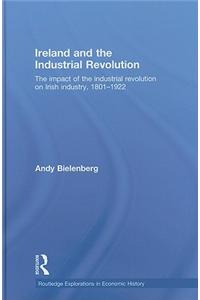 Ireland and the Industrial Revolution