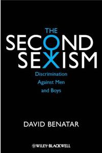 The Second Sexism: Discrimination Against Men and Boys