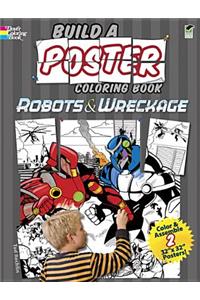 Build a Poster - Robots & Wreckage