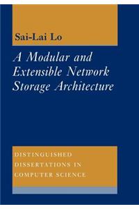 A Modular and Extensible Network Storage Architecture