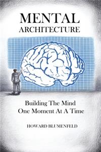 Mental Architecture