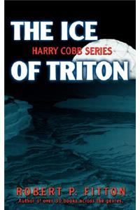 Ice of Triton: Harry Cobb Series