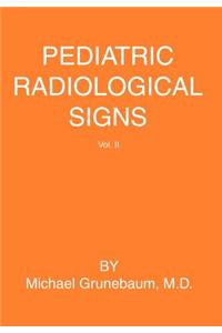 Pediatric Radiological Signs