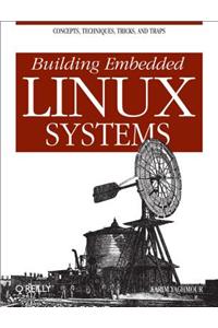 Building Embedded Linux Systems