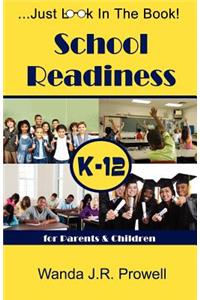 School Readiness for Parents & Children, K-12