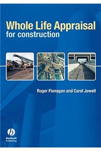 Whole Life Appraisal for Construction