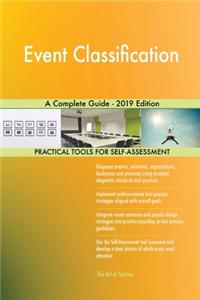 Event Classification A Complete Guide - 2019 Edition