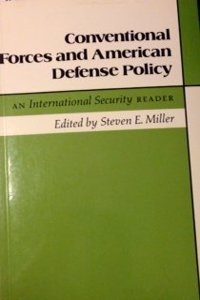 Conventional Forces and American Defense Policy