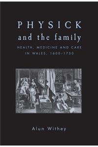 Physick and the Family