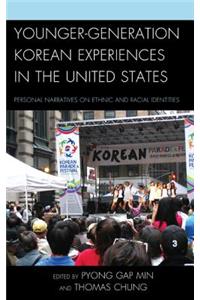 Younger-Generation Korean Experiences in the United States