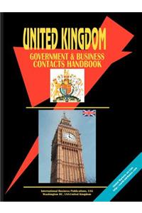 United Kingdom Government and Business Contacts Handbook