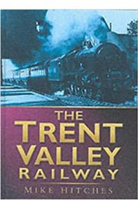 The Trent Valley Railway