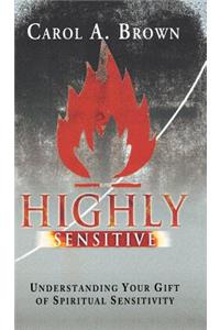 Highly Sensitive