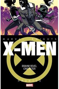 Marvel Knights: X-Men: Haunted