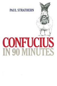 Confucius in 90 Minutes Lib/E