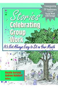 Stories Celebrating Group Work