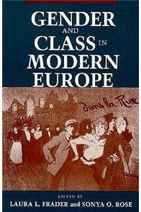 Gender and Class in Modern Europe