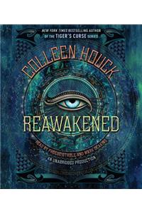 Reawakened