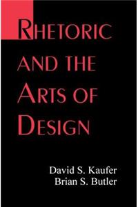 Rhetoric and the Arts of Design