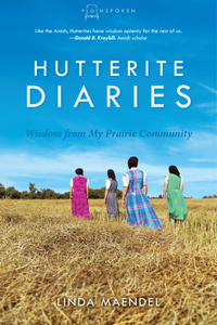 Hutterite Diaries
