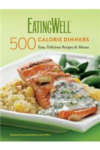 EatingWell 500 Calorie Dinners
