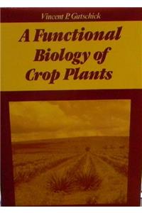 Functional Biology of Crop Plants