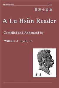 Lu Hsun Reader