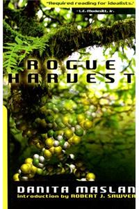 Rogue Harvest