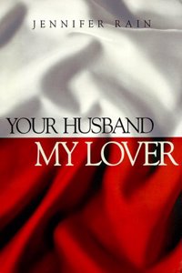 Your Husband My Lover