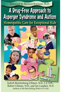 A Drug-Free Approach to Asperger Syndrome and Autism