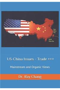 US-China Issues - Trade +++