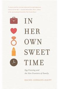 In Her Own Sweet Time