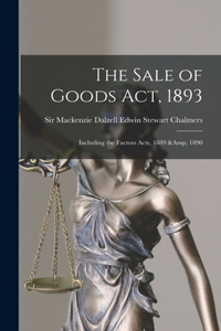 Sale of Goods Act, 1893