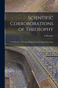 Scientific Corroborations of Theosophy