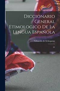 Diccionario general etimologico de la lengua española