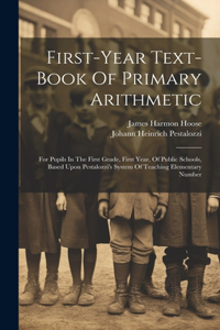 First-year Text-book Of Primary Arithmetic