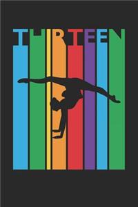 Gymnastics Notebook for 13 Year Old Boys and Girls - Colorful Gymnastics Journal - 13th Birthday Gift for Gymnast Diary