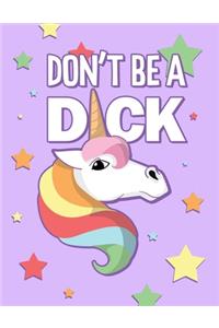 Don't Be A Dick