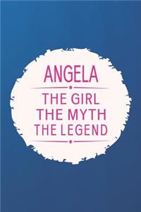 Angela the Girl the Myth the Legend