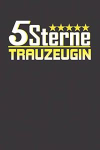 5 Sterne Trauzeugin