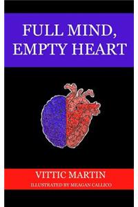 Full Mind, Empty Heart