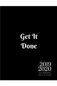 2019-2020 Academic Planner With Hours Get It Done Daily Organizer
