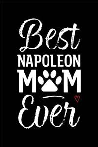 Best Napoleon Mom Ever