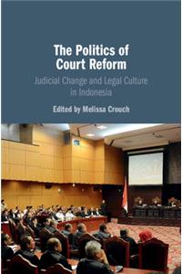 Politics of Court Reform