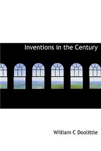 Inventions in the Century