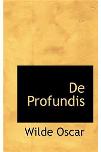 De Profundis