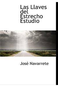 Las Llaves del Estrecho Estudio