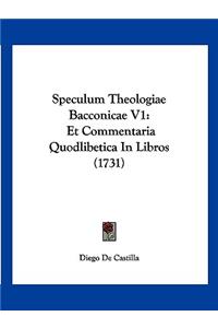 Speculum Theologiae Bacconicae V1