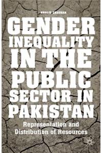 Gender Inequality in the Public Sector in Pakistan