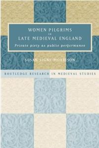 Women Pilgrims in Late Medieval England